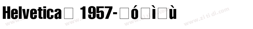 Helvetica° 1957字体转换